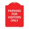Signmission Designer Series Sign Parking for Visitors Only, Red & White Aluminum Sign, 18" x 24", RW-1824-23440 A-DES-RW-1824-23440 - alternate 1